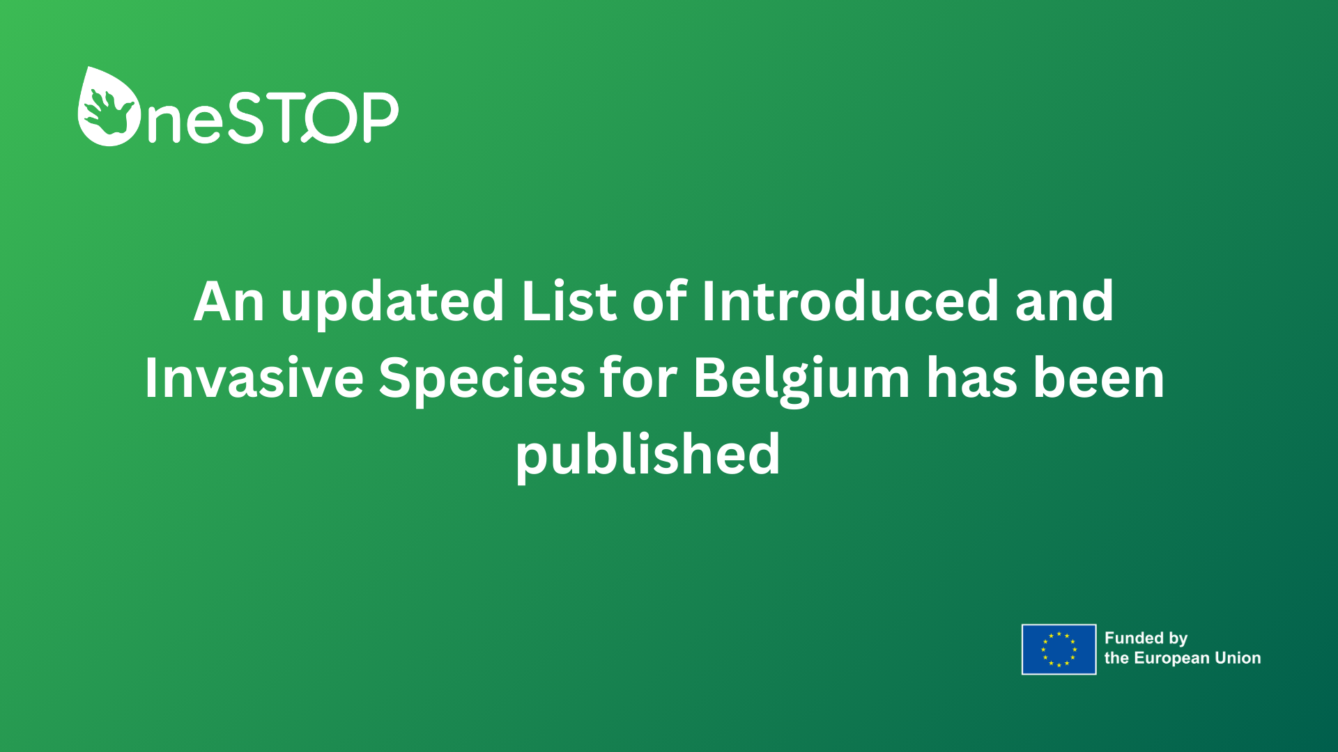 An updated List of Introduced and Invasive Species for Belgium has been published